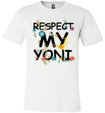 Respect My Yoni The Remix