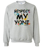 Respect My Yoni Remix