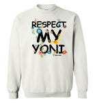 Respect My Yoni Remix